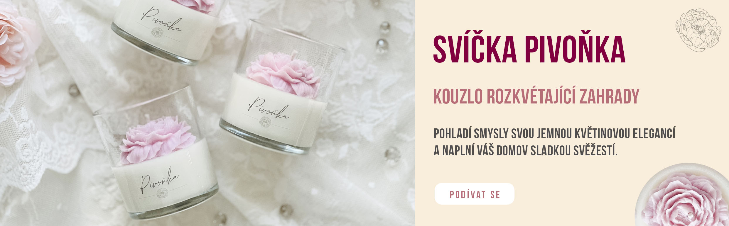 Svíčka Pivoňka