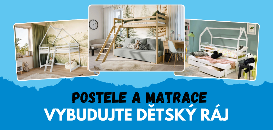 Dětské postele a matrace