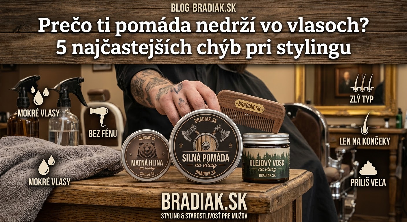 Prečo mi pomáda nedrží vo vlasoch? 5 najčastejších chýb pri stylingu
