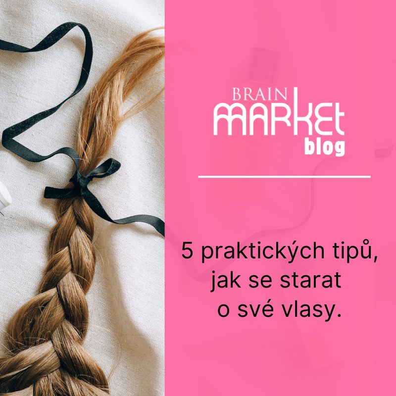 5 praktických tipů, jak se starat o své vlasy