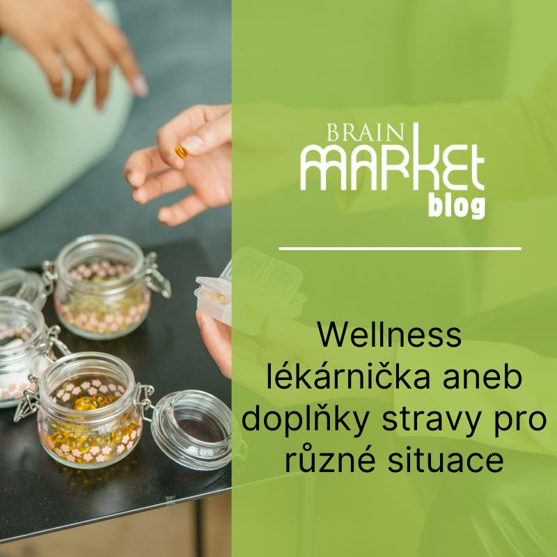 Wellness lékárnička aneb doplňky stravy pro různé situace