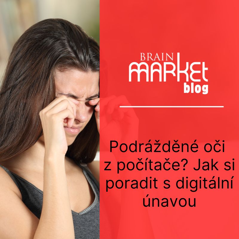 Podrážděné oči z počítače? Jak si poradit s digitální únavou