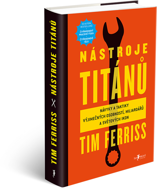 Melvil Nástroje titánů - Tim Ferriss