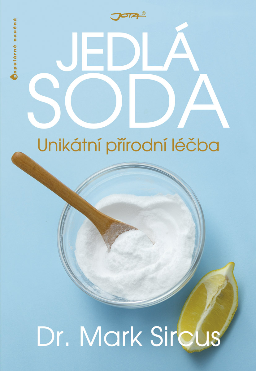 Levně Jota Jedlá soda - unikátní přírodní léčba - Mark Sircus