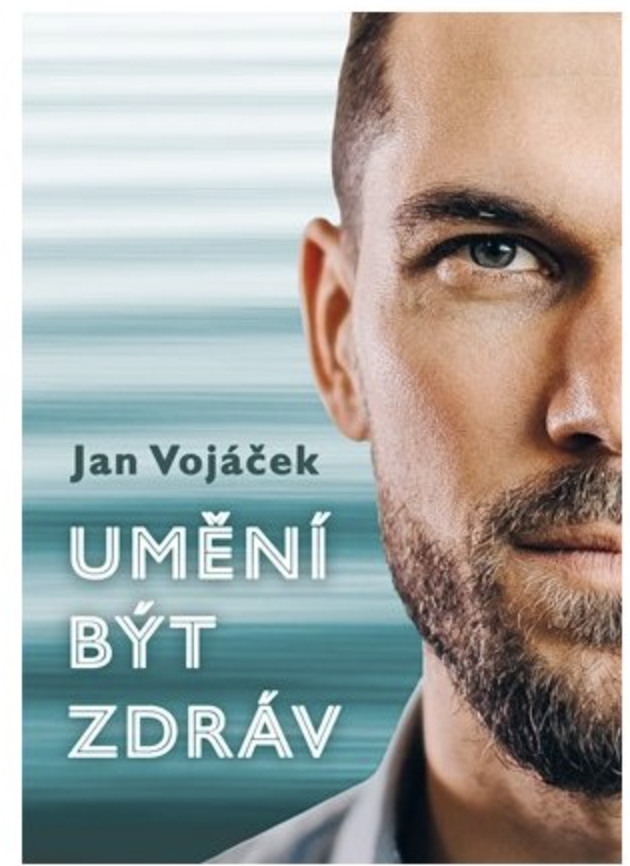 Albatros Media Umění být zdráv - Jan Vojáček