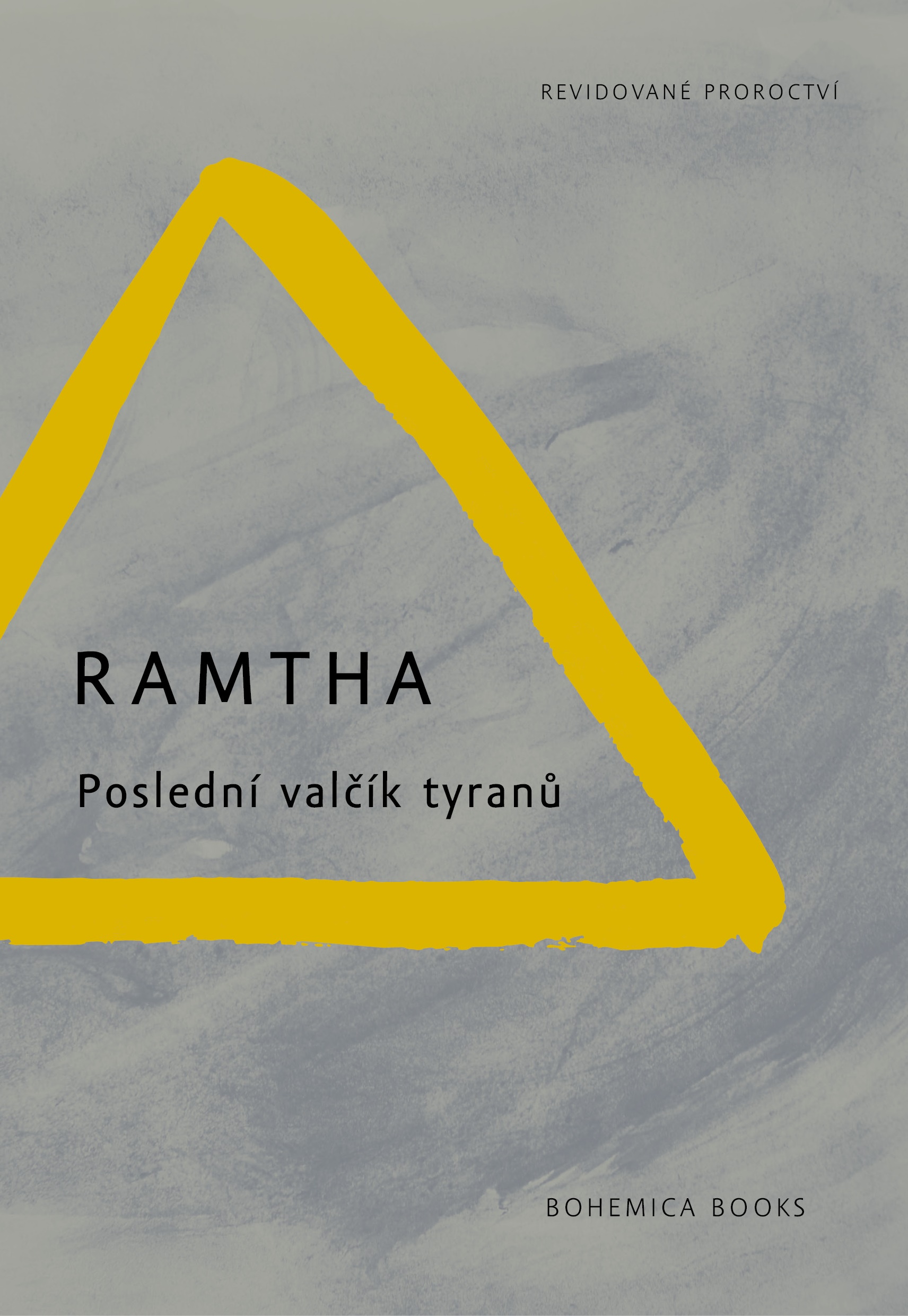 Levně Pravda.Je Poslední valčík tyranů - Ramtha