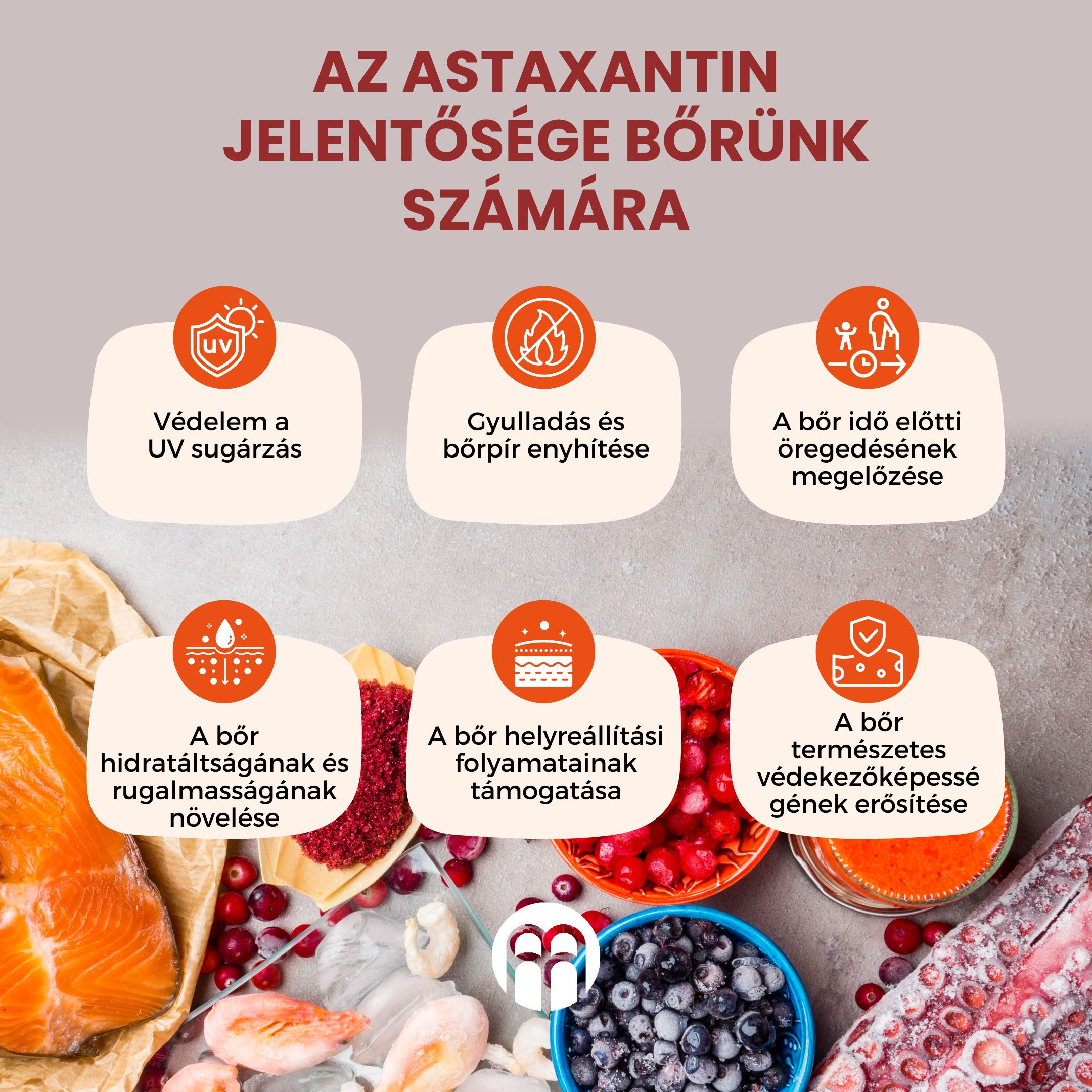 Asztaxantin. Természetes szuper antioxidáns és szerepe a bőr egészségének megőrzésében.