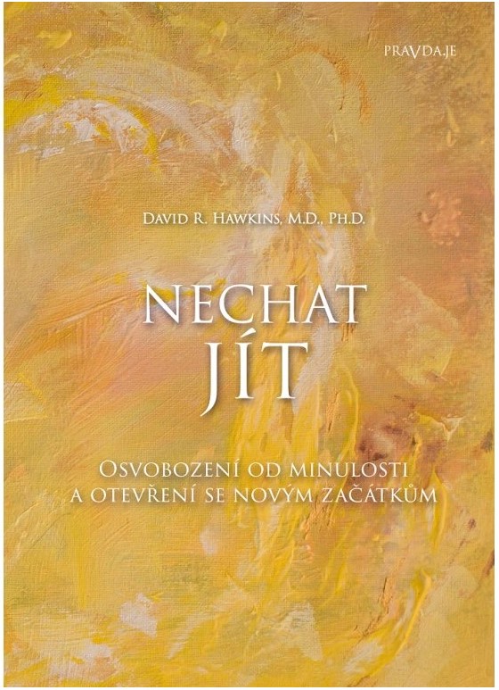 BOHEMICA BOOKS Nechat jít - Dr. David R. Hawkins