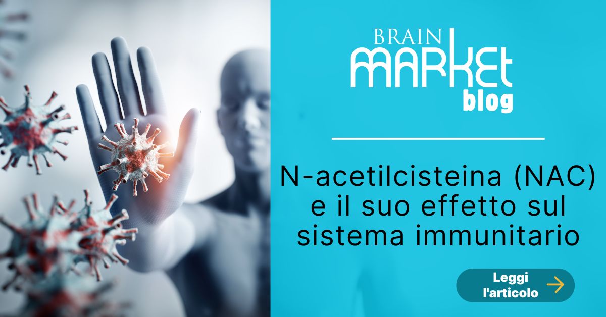N-acetilcisteina (NAC) e il suo effetto sul sistema immunitario