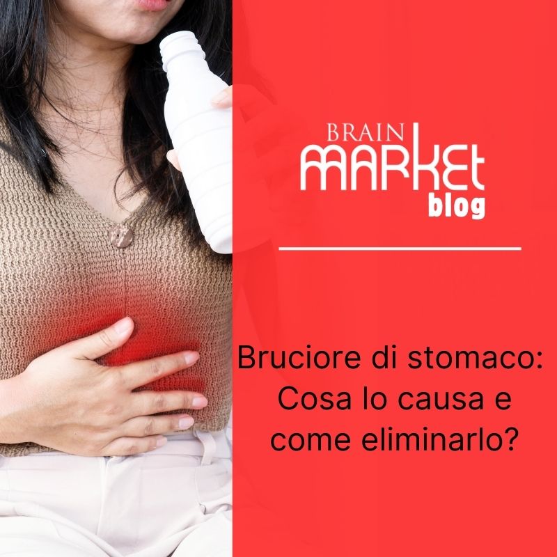 Bruciore di stomaco: Cosa lo causa e come liberarsene?