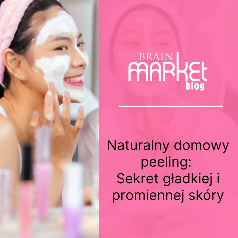Naturalny peeling domowy: Tajemnica gładkiej i promiennej cery