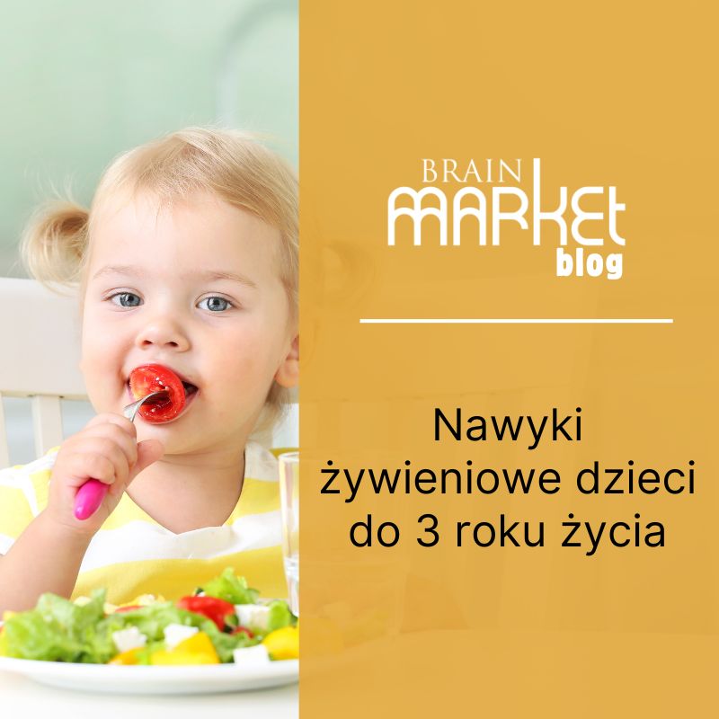 Nawyki żywieniowe u dzieci do 3 lat