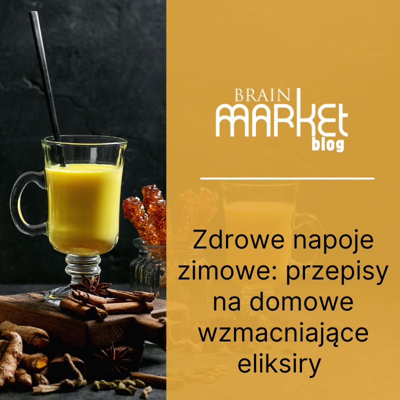Zdrowe zimowe napoje: Przepisy na domowe wzmacniające eliksiry