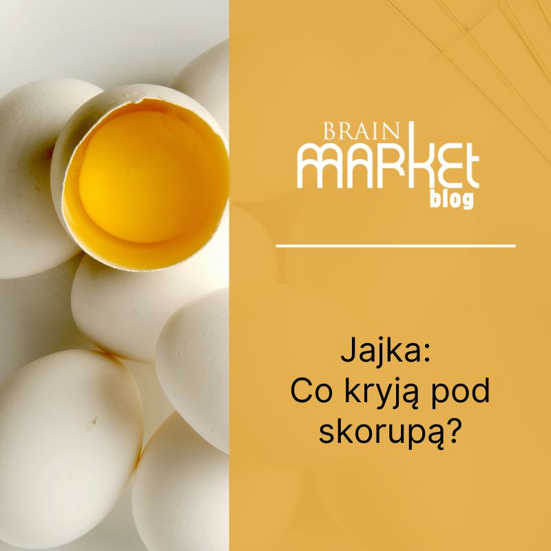 Jajka: Co skrywają pod skorupką?