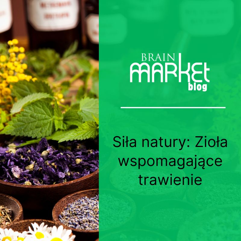 Naturalna siła: Zioła wspomagające trawienie