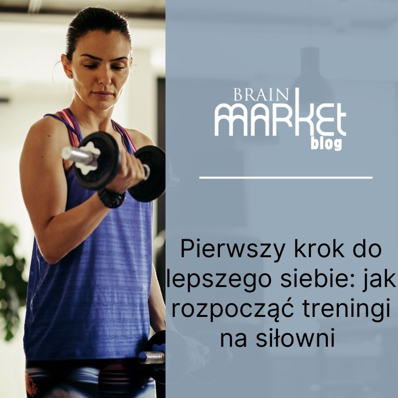 Pierwszy krok do lepszego siebie: Jak zacząć z siłownią