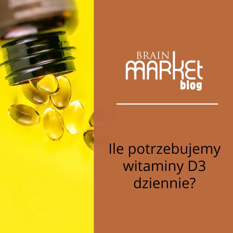 Ile witaminy D3 potrzebujemy dziennie?
