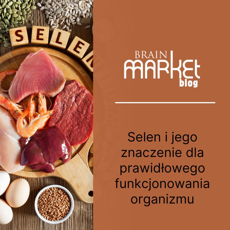 Selen i jego znaczenie dla prawidłowego funkcjonowania organizmu