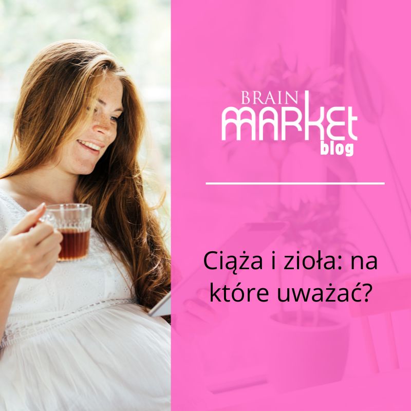 Ciąża i zioła: Na które należy uważać?