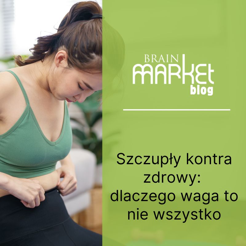 Szczupłość versus zdrowie: Dlaczego waga to nie wszystko