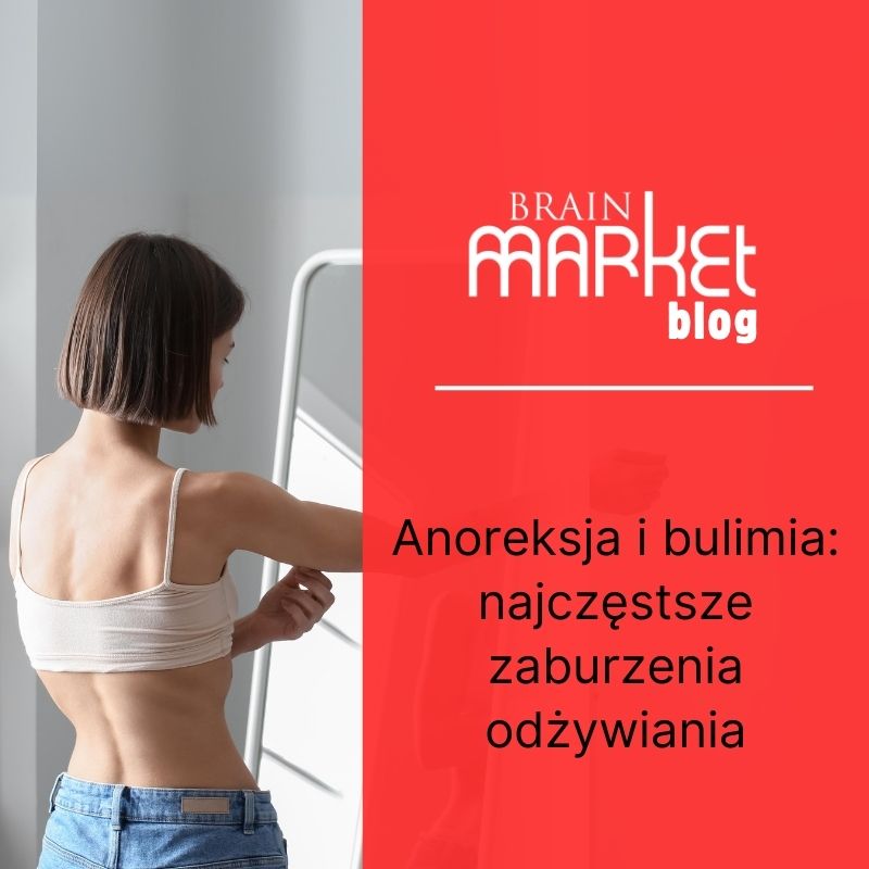 Anoreksja i bulimia: Najczęstsze zaburzenia odżywiania.