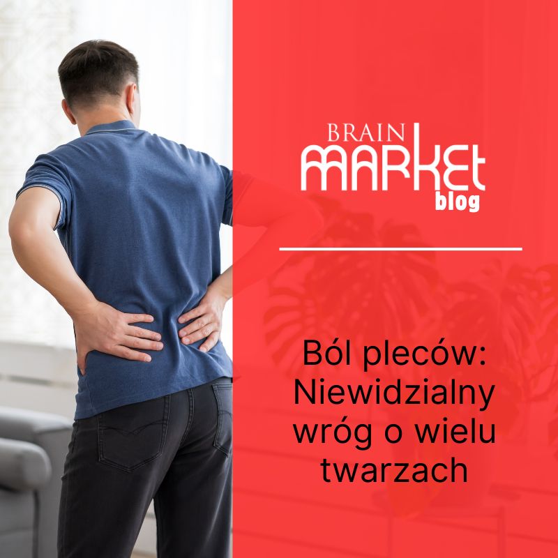 Bóle pleców: Niewidzialny wróg o wielu twarzach