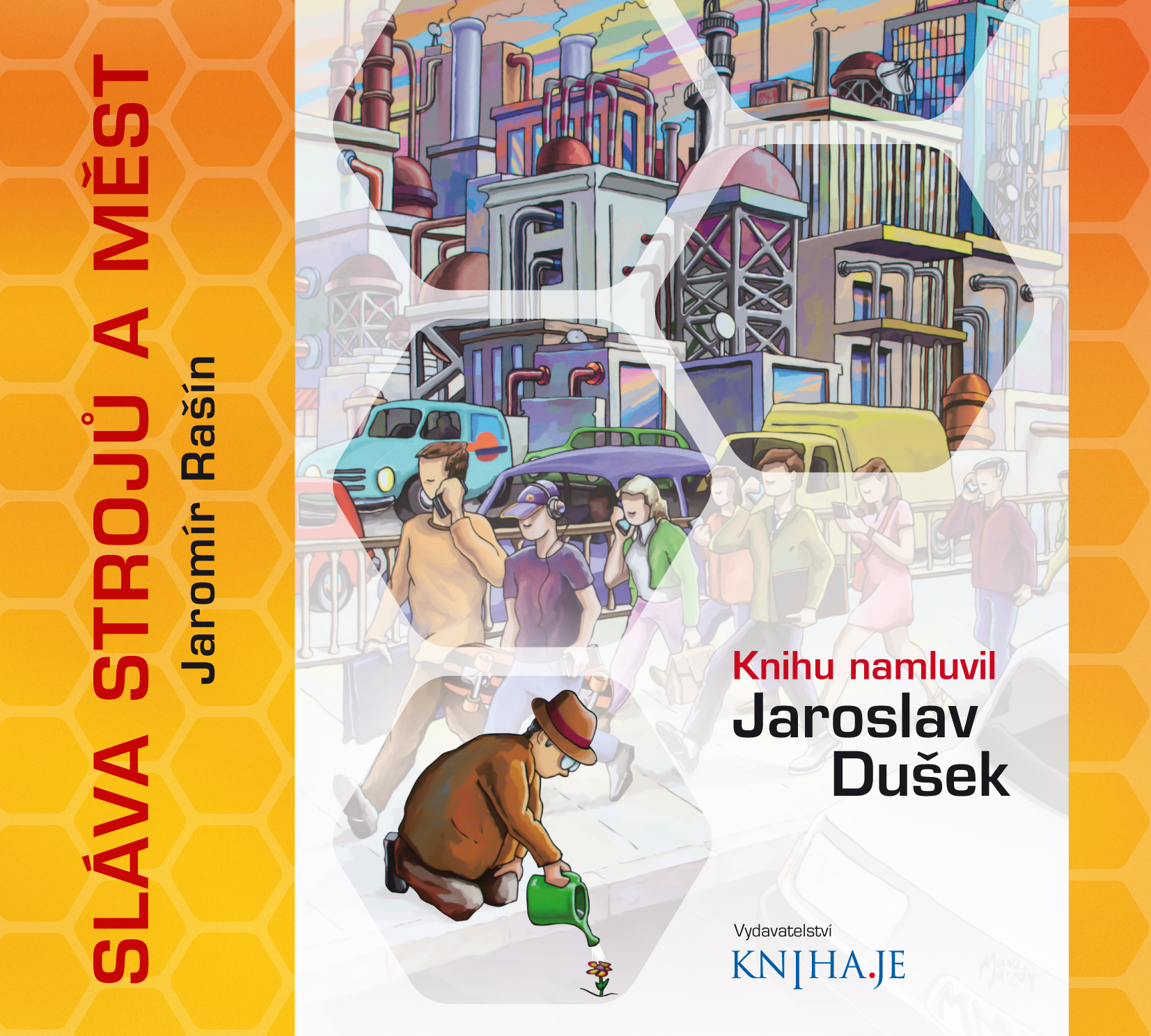Chwała Maszyn i Miast, audiobook na CD - Jaromír Rašín