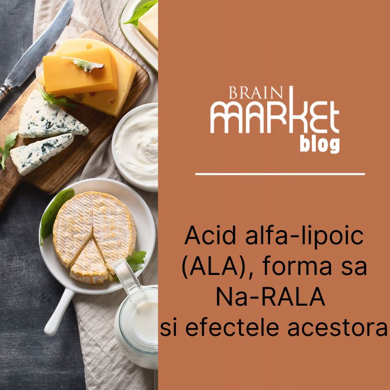 Acidul alfa-lipoic (ALA), forma sa Na-RALA și efectele lor