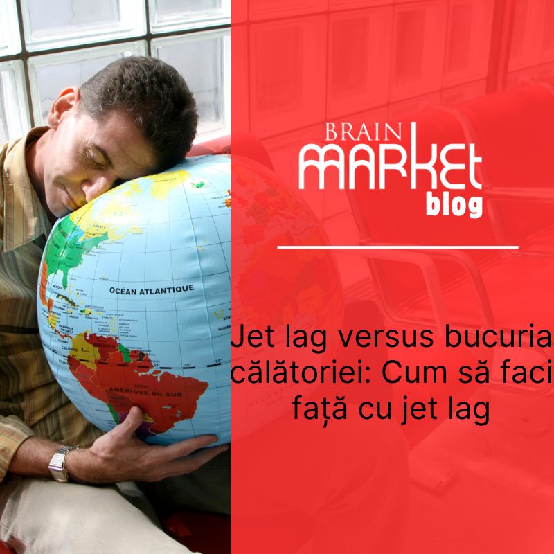 Jet lag versus bucuria de a călători: Cum să gestionezi decalajul orar