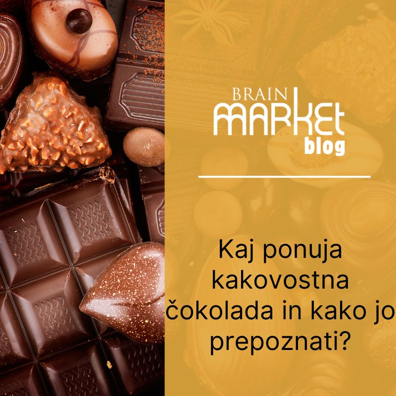 Kaj ponuja kakovostna čokolada in kako jo prepoznati?