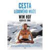 Wim Hof Cesta ledoveho muze