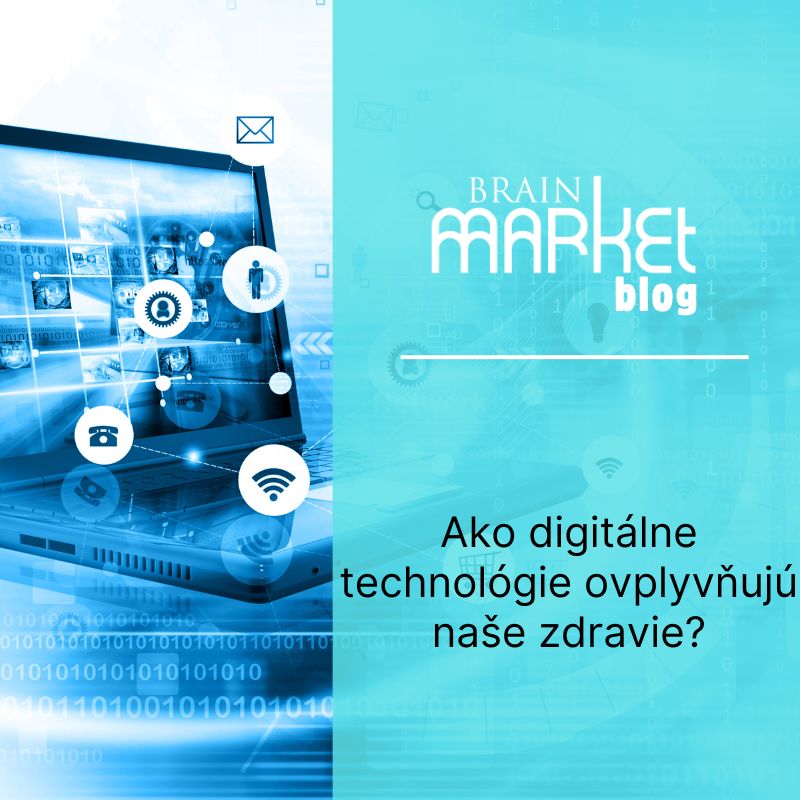 Ako digitálne technológie ovplyvňujú naše zdravie?