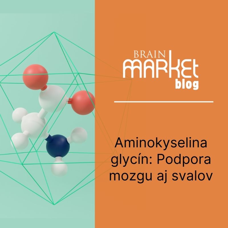 Aminokyselina glycín: Podpora mozgu i svalov