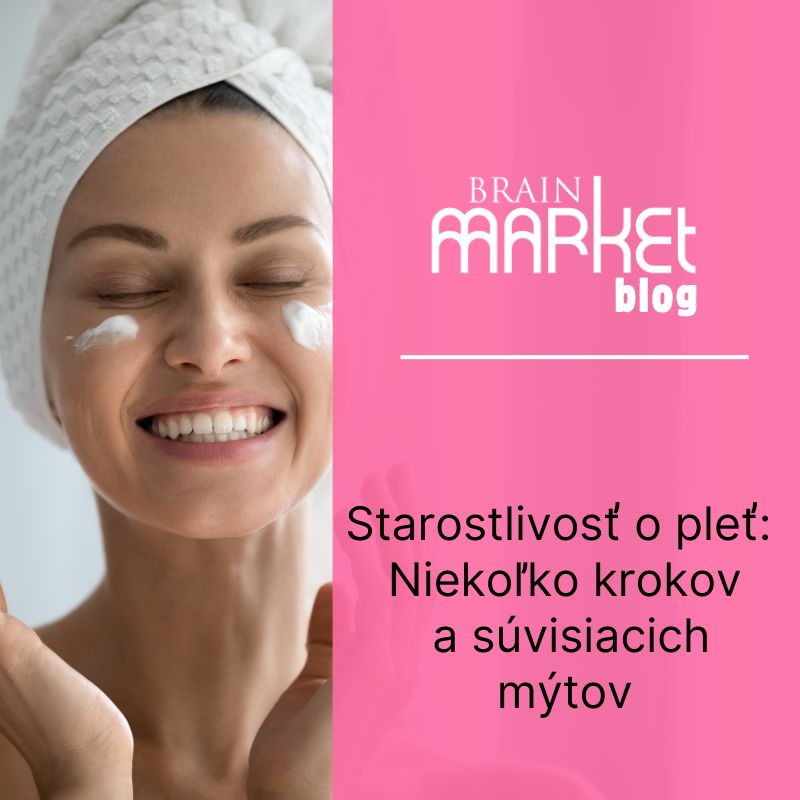 Starostlivosť o pleť: Niekoľko krokov a súvisiacich mýtov