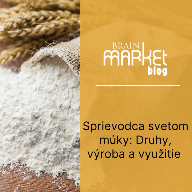 Sprievodca svetom múky: Druhy, výroba a využitie