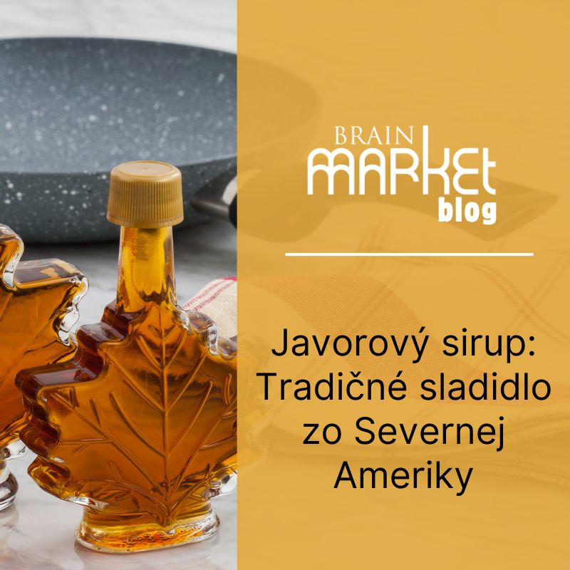 Javorový sirup: Tradičné sladidlo zo Severnej Ameriky