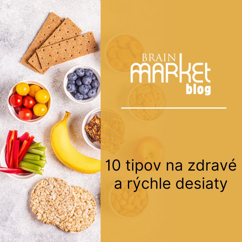 10 tipov na zdravé a rýchle desiaty