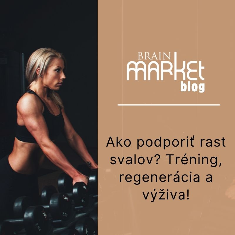 Ako podporiť rast svalov? Tréning, regenerácia a výživa!
