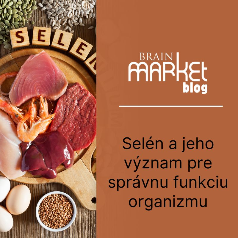 Selén a jeho význam pre správnu funkciu organizmu