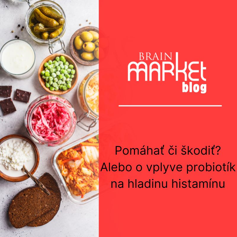 Pomáhať či škodiť? Alebo o vplyve probiotík na hladinu histamínu