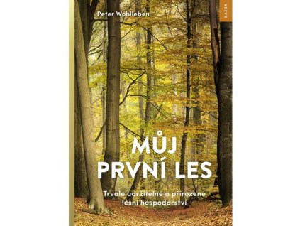 Muj prvni les titulka