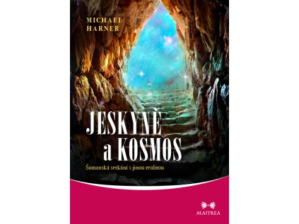 Jeskyne a kosmos