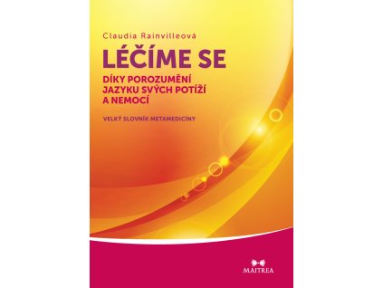 Léčímse se díky porozumění