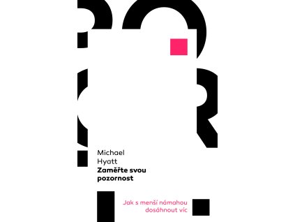 michael hyatt zamerte svou pozornost 2500px