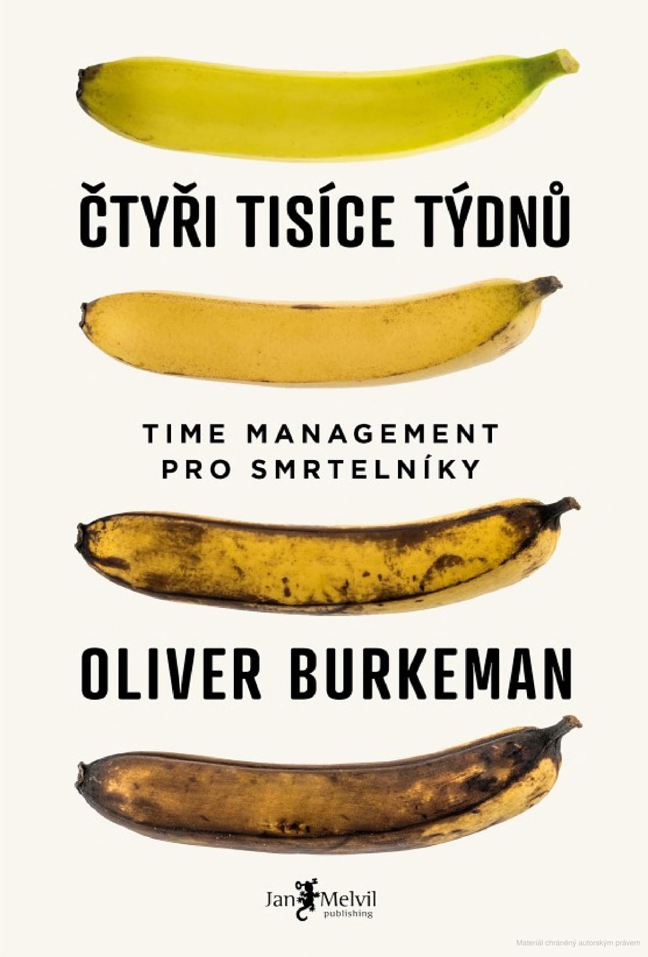 Melvil Čtyři tisíce týdnů - Oliver Burkeman Obrázek