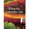 24878 filozofie a mystika vina judr jiri mejstrik