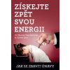 24968 ziskejte zpet svou energii jak se zbavit unavy dr maurice tran juliette jarre