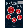 prace na dalku