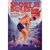 Sport je bolest obalka 2D