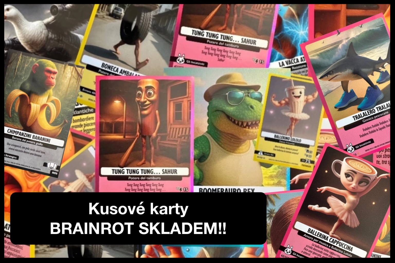 Kusové karty BRAINROT